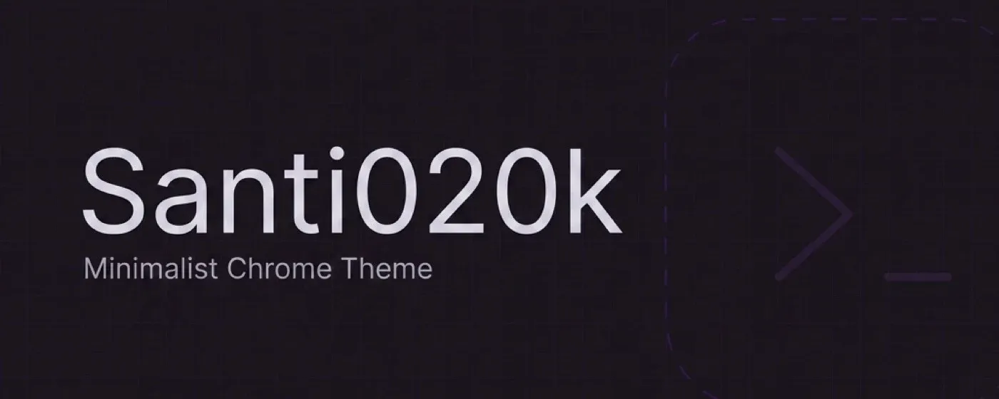 Santi020k Chrome Theme logo and Web Store marquee artwork